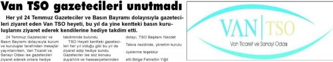 VAN TSO GAZETECİLERİ UNUTMADI