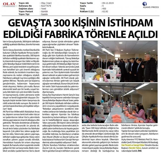 GEVAŞ' TA 300 KİŞİNİN İSTİHDAM EDİLDİĞİ FABRİKA TÖRENLE AÇILDI