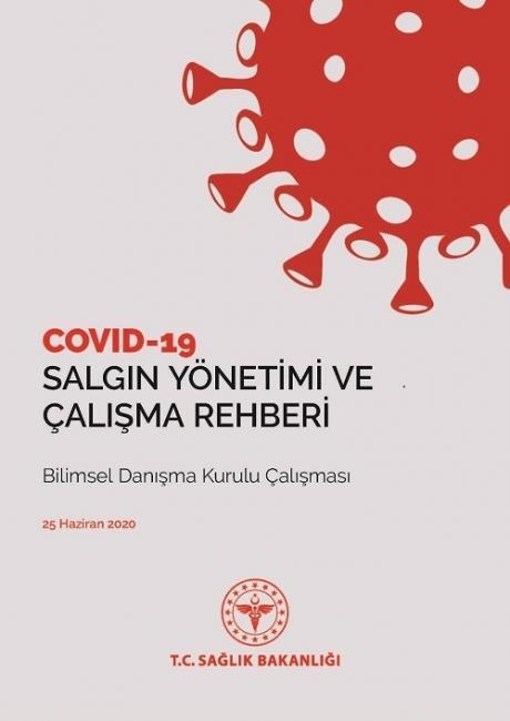 'COVİD-19 SALGIN YÖNETİMİ VE ÇALIŞMA REHBERİ' GÜNCELLENDİ