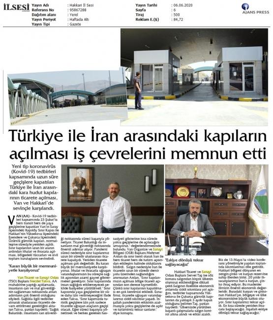 TÜRKİYE İLE IRAN ARASINDAKİ KAPILARN AÇILMASI İŞ ÇEVRELERİNİ MEMNUN ETTİ