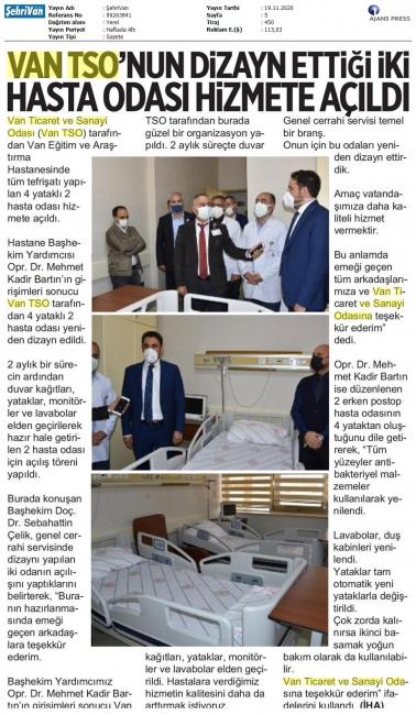 VAN TSO'NUN DİZAYN ENİĞİ İKİ HASTA ODASI HİZMETE AÇILDI