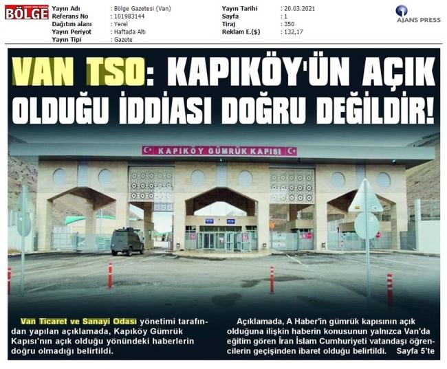 VANTSO: KAPIKÖY'ÜN AÇIK OLDUĞU İDDİASI DOĞRU DEĞİLDİR