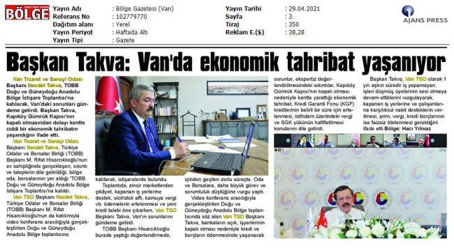 BAŞKAN TAKVA : VAN DA EKONOMİK TAHRİBAT YAŞANIYOR
