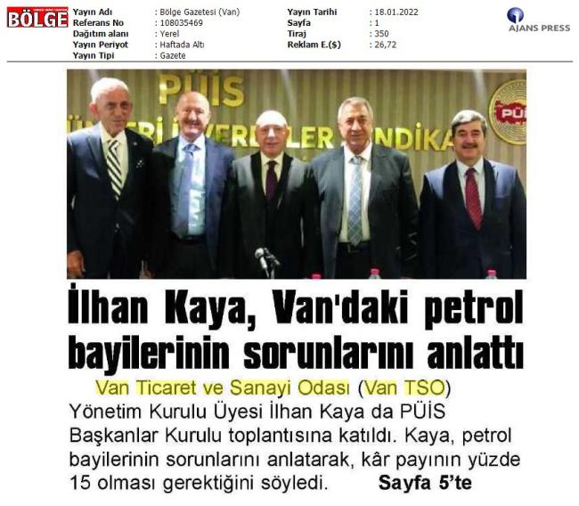 KAYA,VAN'DAKİ PETROL BAYİLERİNİN SORUNLARINI ANLATTI