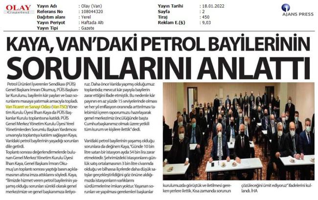 KAYA,VAN'DAKİ PETROL BAYİLERİNİN SORUNLARINI ANLATTI