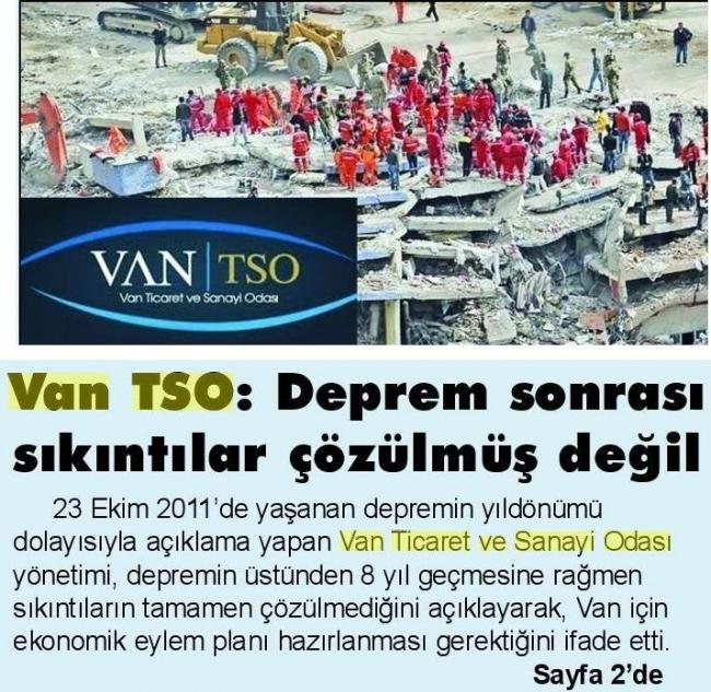 VAN TSO:DEPREM SONRASI SIKINTILAR ÇÖZÜLMÜŞ DEĞİL