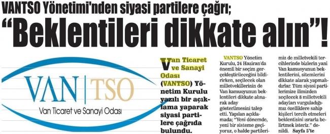 VANTSO YÖNETİMİNDEN SİYASİ PARTİLERE ÇAĞRI ' BEKLENTİLERİ DİKKATE ALIN !