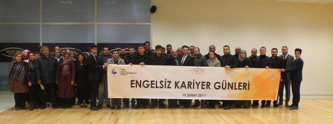 VAN’DA ENGELSİZ KARİYER GÜNLERİ