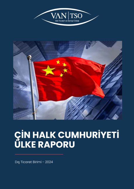 ÇİN HALK CUMHURİYETİ ÜLKE RAPORU - 2024