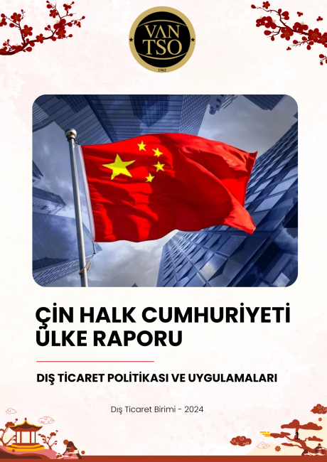 ÇİN HALK CUMHURİYETİ ÜLKE RAPORU - 2024
