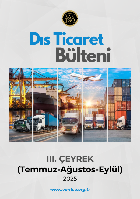 2025 - Dış Ticaret Bülteni III. Çeyrek (Temmuz-Ağustos-Eylül)