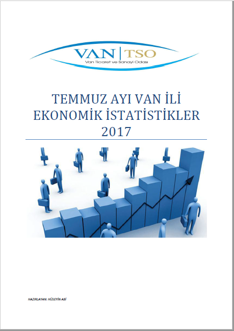 TEMMUZ AYI VAN İLİ EKONOMİK İSTATİSTİKLER 2017