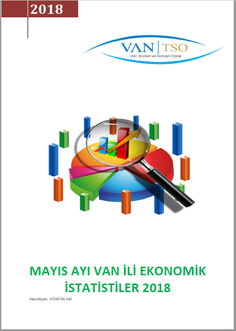 MAYIS AYI VAN İLİ EKONOMİK İSTATİSTİKLER 2018