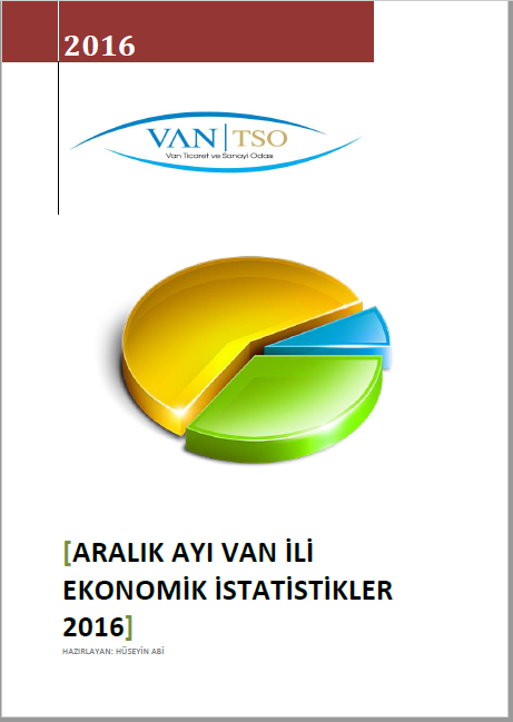 ARALIK 2016 VAN İLİ EKONOMİK İSTATİSTİKLER