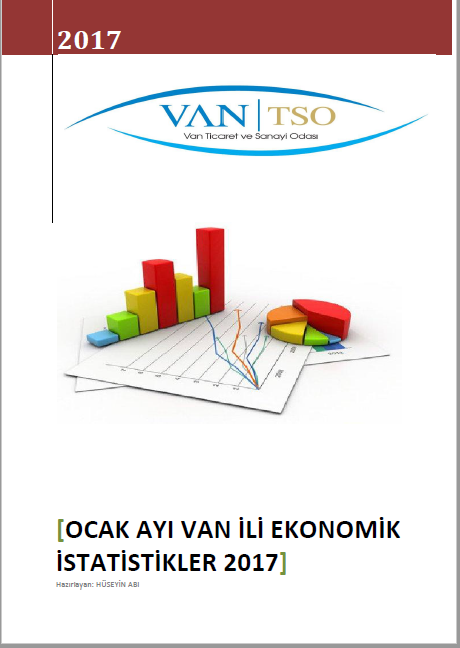 OCAK 2017 VAN İLİ EKONOMİK İSTATİSTİKLER