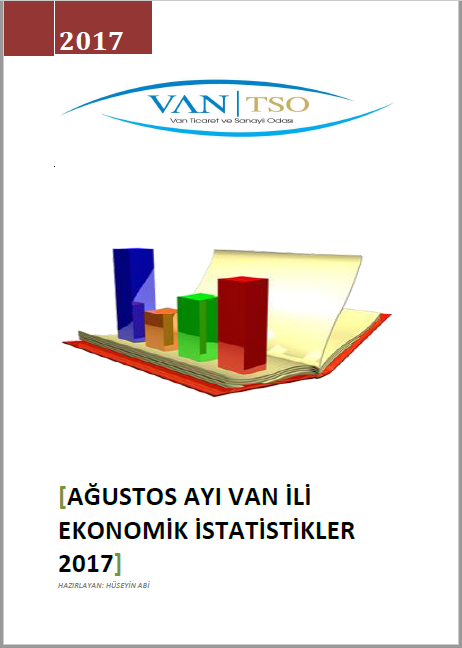 AĞUSTOS AYI VAN İLİ EKONOMİK İSTATİSTİKLER 2017