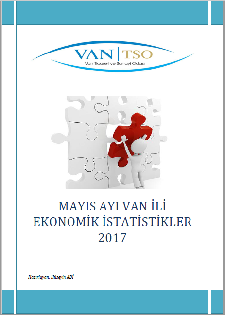 MAYIS AYI VAN İLİ EKONOMİK İSTATİSTİKLER 2017