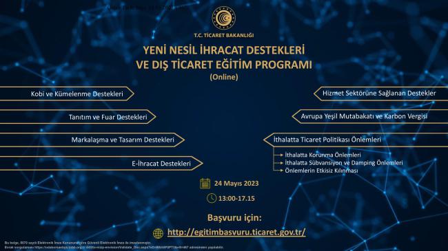 Yeni Nesil İhracat Destekleri ve Dış Ticaret Eğitim Programı