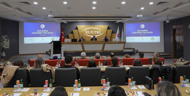VAN İLİ 'Oda/Borsa Müşterek Toplantısı'