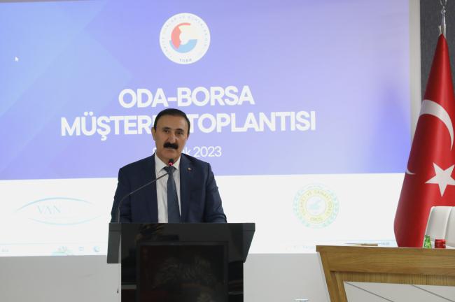 VAN İLİ 'Oda/Borsa Müşterek Toplantısı'