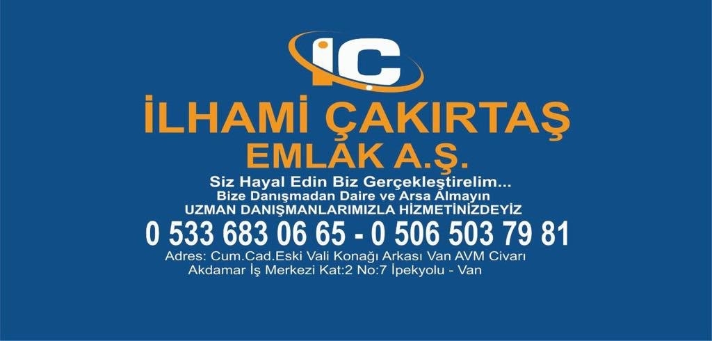 İLHAMİ ÇAKIRTAŞ EMLAK DANIŞMANLIK HİZMETLERİ PETROL ÜRÜNLERİ MÜTEAHHİTLİK İNŞAAT TAAHHÜT İTHALAT İHRACAT SANAYİ VE TİCARET ANONİM ŞİRKETİ