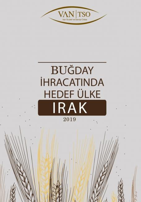 BUĞDAY İHRACATINDA HEDEF ÜLKE IRAK