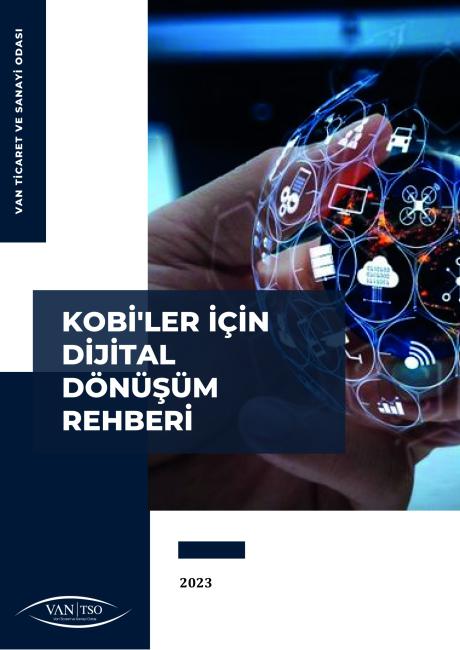 KOBİ'LER İÇİN DİJİTAL DÖNÜŞÜM REHBERİ