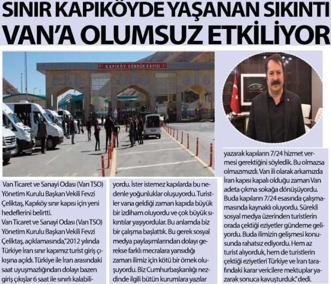 SINIR KAPIKÖY'DE YAŞANAN SIKINTI VAN'AOLUMSUZ ETKİLİYOR