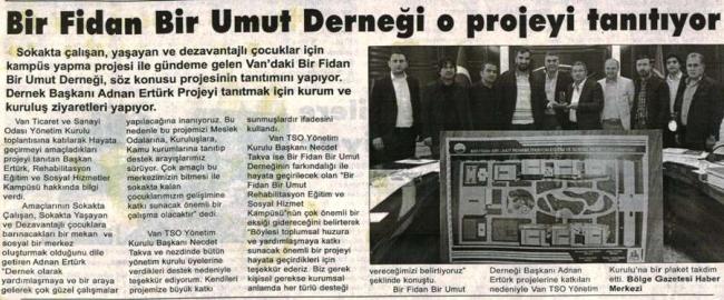 BİR FİDAN BİR UMUT DERNEĞİ O PROJEYİ TANITIYOR.