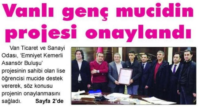 Vanlı genç mucidin projesi onaylandı