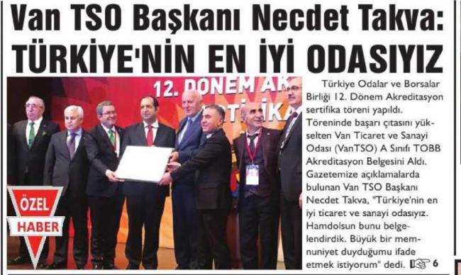 VAN TSO BAŞKANI NECDET TAKVA TÜRKİYE'NİN EN İYİ ODASIYIZ
