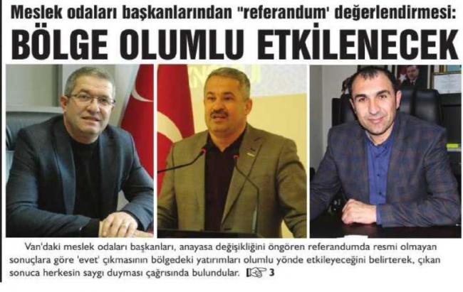 MESLEK ODALARI BAŞKANLARINDAN REFERENDUM DEĞERLENDİRİLMESİ BÖLGE OLUMLU ETKİLENECEK