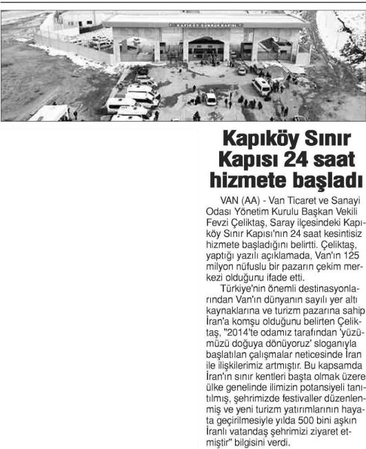 KAPIKÖY SINIR KAPISI 24 SAAT HİZMETE BAŞLADI