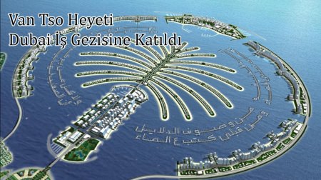 Van TSO’dan Dubai’ye Fuar çıkarması