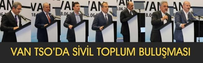  VAN TSO'DA SİVİL TOPLUM BULUŞMASI